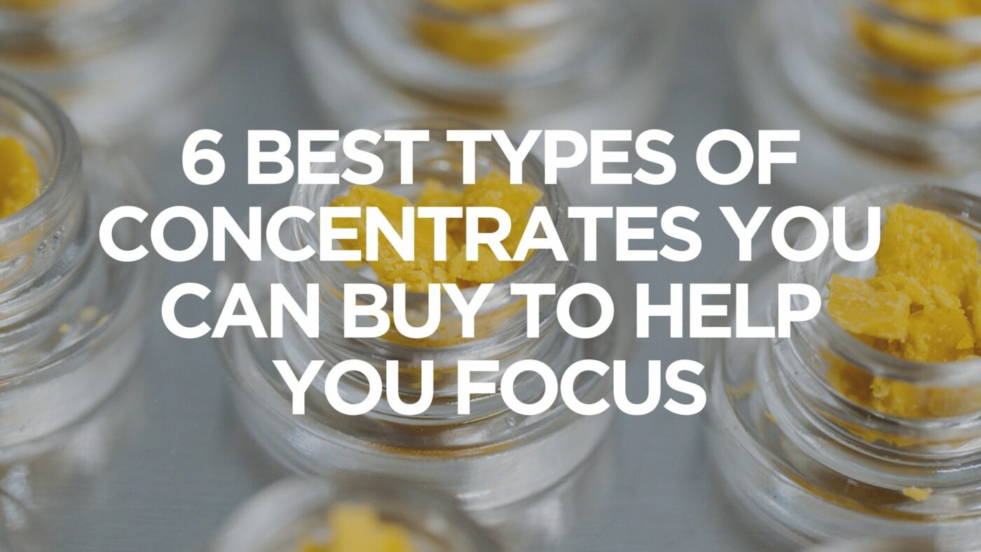 6-best-types-of-concentrates-you-can-buy-to-help-you-focus