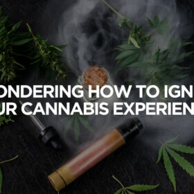 Igniting cannabis experiene